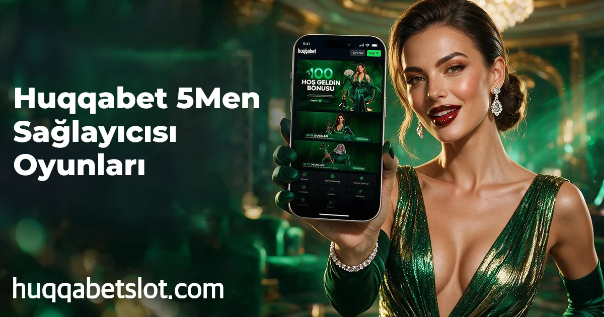 Huqqabet 5Men Sağlayıcısı Oyunları