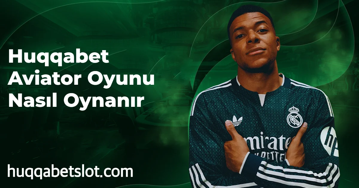 Huqqabet Aviator Oyunu Nasıl Oynanır