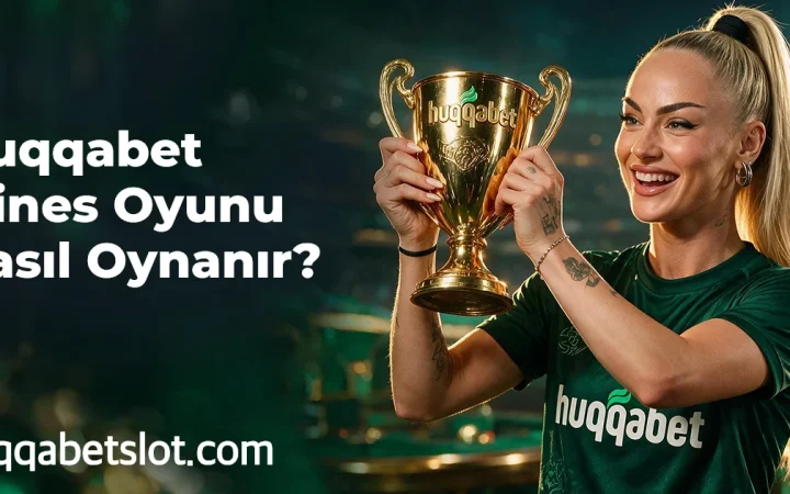 Huqqabet Mines Oyunu Nasıl Oynanır?