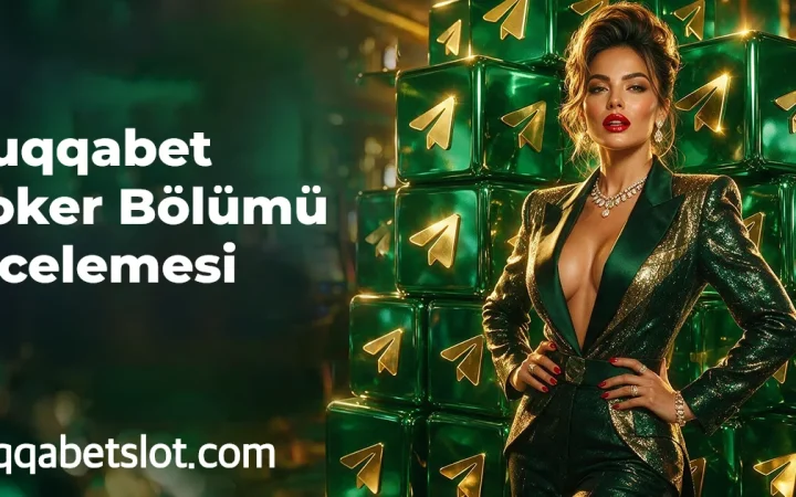 Huqqabet Poker Bölümü İncelemesi