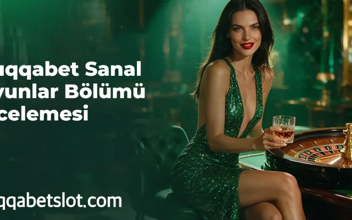 Huqqabet Sanal Oyunlar Bölümü İncelemesi